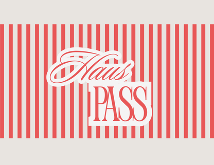 HAUS Pass